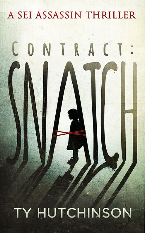 Review: Contract: Snatch by Ty Hutchinson - Girls With Guns